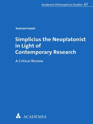 cover image of Simplicius the Neoplatonist in Light of Contemporary Research